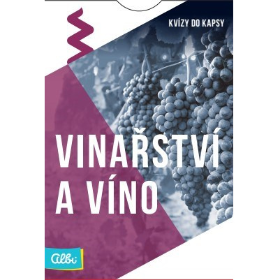 Kvízy do kapsy: Víno a vinařství