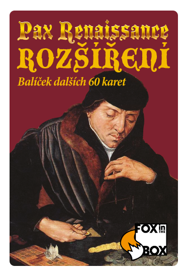 Pax Renaissance: Rozšíření