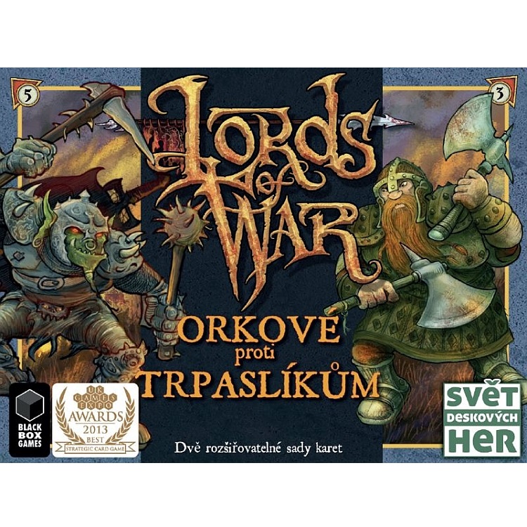 Lords of War: Orkové proti trpaslíkům