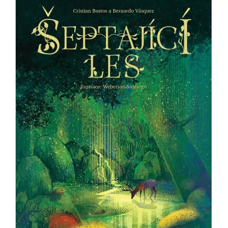 Šeptající les