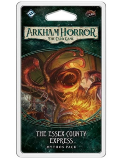 Arkham Horror LCG: The Essex County Express