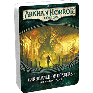 Arkham Horror LCG:  Carnevale of Horrors