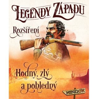 Legendy Západu: Hodný, zlý a pohledný