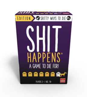 Shit Happens: A game to die for