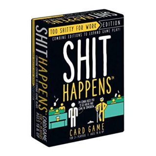 Shit Happens: Too Shitty for Work
